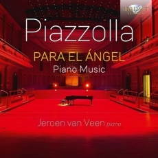 Para el Angel - Astor Piazzolla - Jeroen van Veen
