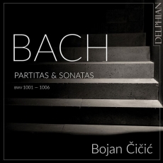 Bojan Cicic - Bach Partitas Sonatas BWV 1001-1006