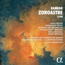 Rameau - Zoroastre 1749 - Alexis Kossenko