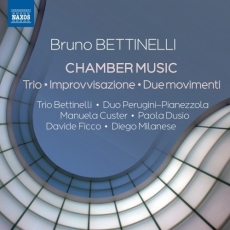 Bruno Bettinelli – Chamber Music