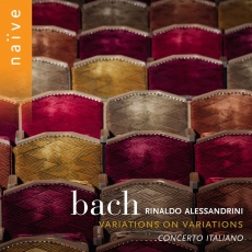 Rinaldo Alessandrini & Concerto Italiano - Bach Variations on Variations