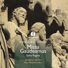 Victoria - Missa Gaudeamus - Musica Ficta