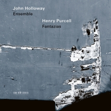 Henry Purcell - Fantazias - John Holloway Ensemble