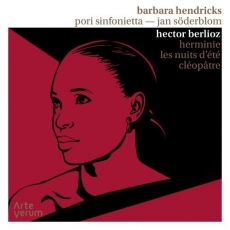 Berlioz - Herminie, Les Nuits d'été, Cléopâtre - Barbara Hendricks
