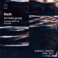 Dunedin Consort - Bach - Ich habe genug. Cantatas BWV 32, 82 & 106