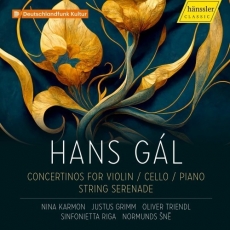 Hans Gál - Concertinos, String Serenade - Sinfonietta Riga, Normunds Šnē
