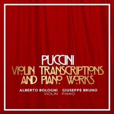 Giuseppe Bruno - Puccini - Violin Transcriptions & Piano Works
