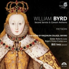 Byrd - Second Service & Consort Anthems - The Choir of Magdalen College, Bill Ives