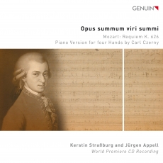 Jürgen Appell - Opus summum viri summi - Mozart Requiem K. 626, Piano Version for four Hands by Carl Czerny