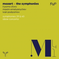 Mozart - Symphonies Nos. 29 & 40, Oboe Concerto - Il Pomo d'Oro, Maxim Emelyanychev