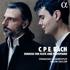 François Lazarevitch and Justin Taylor - C.P.E. Bach Sonatas for Flute and Fortepiano