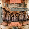 Complete Organ Chorales (Franz Haselböck)
