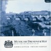 Musik am Dredner Hof - L.Guttler, Virtuosi Saxoniae