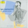 Igor Markevitch - Un veritable artiste - Wagner: Lohengrin, Tannhäuser, Siegfried Idyll, Die Walküre