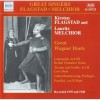 Flagstad & Melchior - Great Wagner Duets