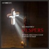Rachmaninov - Vespers - Netherlands Radio Choir, Kaspars Putniņš