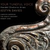 Handel - Oratorio Arias-Your Tuneful Voice (Robert King)