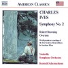 Charles Ives - Symphony No 2 & Robert Browning Overture