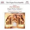 Wolfgang Rubsam - Pachelbel, Organ Works, Vol. 1