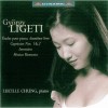 Ligeti - Piano Works - Lucille Chung