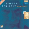 Simeon ten Holt - Highlights