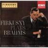 Brahms - Piano Works - Rudolf Firkusny