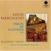 Marchand - Pieces de clavecin 1702 (Blandine Verlet)