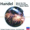Handel - Music for the Royal Fireworks • Water Music - Karl Munchinger