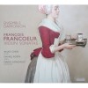 Francoeur - Violin Sonatas - Daemion Ensemble