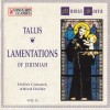 Tallis - Lamentations - Deller Consort