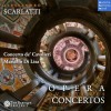 Scarlatti - Concertos and Opera Overtures - Concerto de' Cavalieri