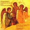 Stravinsky - Symphony of Psalms; Mass; Canticum Sacrum