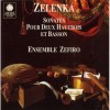 Zelenka - Sonates pour deux hautbois et basson - Zefiro