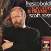 Frescobaldi -  Toccatas and Danses - Ross