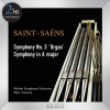 Saint-Saens - Symphony No. 3 , Symphony in A Major - Marc Soustrot