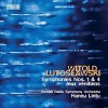 Lutoslawski - Symphonies Nos. 1 and 4  Jeux venitiens - Hannu Lintu