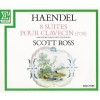 Handel - 8 Suites pour Clavecin (1720) - Scott Ross
