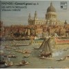 Handel - Concerti Grossi op.6 - William Christie