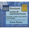 Donizetti - Lucia di Lammermoor - Zubin Mehta