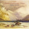 Liszt - Annees de pelerinage - Suisse - Stephen Hough