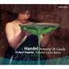 Handel - Amadigi di Gaula - Eduardo Lopez Banzo