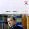 Glenn Gould Plays Brahms