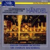 Handel - Fireworks Music, Concerti a due cori - Charles Mackerras