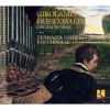 Frescobaldi - Organ Works - Bernard Foccroulle