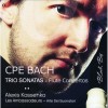 Bach C. P. E. - Trio Sonatas, Flute Concertos - Alexis Kossenko