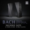 Shunske Sato - Bach Violin Concertos BWV 1041, 1042, 1043, 1056R