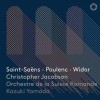 Saint-Saens, Poulenc, Widor - Works for Organ