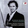 Gian Paolo Peloso - Respighi, Busoni - Violin Sonatas