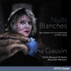 Karina Gauvin - Nuits Blanches