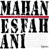 Musique? - Mahan Esfahani